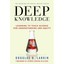 Deep Knowledge: Learning to Teach Science for Understanding and Equity Larkin, D