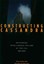 Constructing Cassandra Reframing Intelligence Failure at the CI... 9780804793360