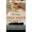 She Wore Only White: Library Edition Binkert, Dorthe