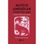 Native American Storytelling: A Reader of Myths and Legends Kroeber, Karl (Edito