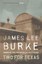 Two for Texas by James Lee Burke (Paperback, 1999)