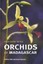 Field Guide to the Orchids of Madagascar by Phillip Cribb, Johan Hermans...