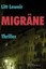 Leweir, Litt: Migräne. Thriller