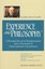 Franklin Merrell-Wolff's Experience and Philosophy: A Personal Record of...
