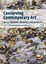 Conserving Contemporary Art: Issues, Methods, Materials, Research by Antonio...