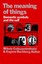 The Meaning of Things: Domestic Symbols and the Self (Paperback),...
