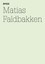 Matias Fadbakken: Search by Hatje Cantz (Pamphlet, 2012)