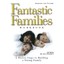 Fantastic Families Workbook: Shaping the Future Joe Beam/ Nick Stinnett