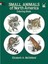 Small Animals of North America (Colouring Books) by Elizabeth A. McClelland.