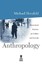Anthropology: Theoretical Practice in Culture and Society by Michael Herzfeld...