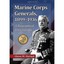 Marine Corps Generals, 1899-1936: A Biographical Encycl - Paperback NEW Glenn M.