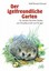 Der igelfreundliche Garten von Wolf R. Günzel (Buch) NEU