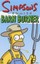 Simpsons Comics Barn Burner (Simpsons) - Paperback NEW Groening, Matt 2005-01-21