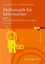 Mathematik Fur Informatiker: Band 1: Diskrete Mathematik Und Lineare Algebra...