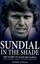 Sundial in the Shade: The Story of Barry Richards: The Genius Lost to Test...