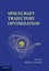 NEW Spacecraft Trajectory Optimization BOOK (Paperback) Free P&H