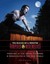 Howling at the Moon: Vampires & Werewolves in the New World by Kim Etingoff (Eng
