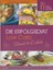 Die Erfolgsdiät: Low Carb Schnell & Einfach Gebundene Ausgabe