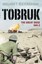Tobruk: The Great Seige 1941-2 by William F. Buckingham (Hardback, 2008)