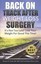 Back on Track After Weight Loss Surgery: It's Not Too Late! Lose Your Weight...