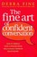 The Fine Art of Confident Conversation: How to Improve Your Communication...