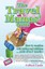The Travel Mamas' Guide How Vacation Babies Children Lanin Colleen -Paperback