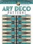 NEW Creative Haven Art Deco Patterns Coloring Book By WILLIAM ROWE Paperback