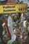 Political Systems (Ethics of Politics) by Scott Witmer.