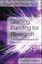 Gaining Funding for Research: A Guide for Academics and Institutions by Dianne B