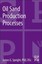 Oil Sand Production Processes by James Speight 9780124045729 (Paperback, 2012)