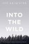 Into the Wild by Jon Krakauer (Paperback, 1999)