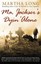 Martha Long - Ma, Jackser's Dyin Alone (Paperback) 9781780576770