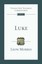 Luke: An Introduction and Survey by R.Alan Cole (Paperback, 2008)
