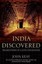 India Discovered: The Recovery of a Lost Civilization by John Keay.