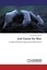 Just Cause for War A Legal and Ethical Legacy of the 20th Century 1943