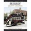 Surrey County Memories Skinner, Julia