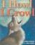 I Howl, I Growl Southwest Animal Antics by Marcia Vaughan 9780873588355