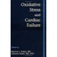 Oxidative Stress and Cardiac Failure Kukin, Marrick L. (Editor)/ Fuster, Valenti