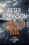 When the Music's Over: The 23rd DCI Banks Mystery by Peter Robinson...