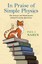 In Praise of Simple Physics: The Science and Mathematics Behind Everyday...