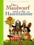 Hana Doskocilová Der Maulwurf und die Hasenfamilie