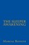 The Sleeper Awakening by Batiste, Marcia -Paperback