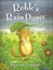 ROBLE'S RAIN DANCE Paula Knight Gavin Scott Childrens Reading Picture Story Book
