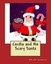 NEW Cecilia And The Scary Santa by Em Em Genesis BOOK (Paperback / softback)