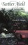 Farther Afield in the Study of Nature-oriented Literatu - Paperback NEW Murphy,