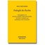 Dialogik Des Rechts: Philosophische, Dogmatische Und Methodologische Grundlagena