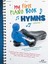 My First Piano Book - Hymns, Volume 1 (Songbooks and Folios) by David Thibodeaux
