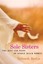Sole Sisters: The Joys and Pains of Single Black Women by Mathis, Deborah