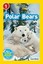 Polar Bears (National Geographic Kids Super Readers: Level 1) by Laura Marsh.