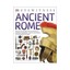 Ancient Rome by Dorling Kindersley Ltd (Paperback, 2015)